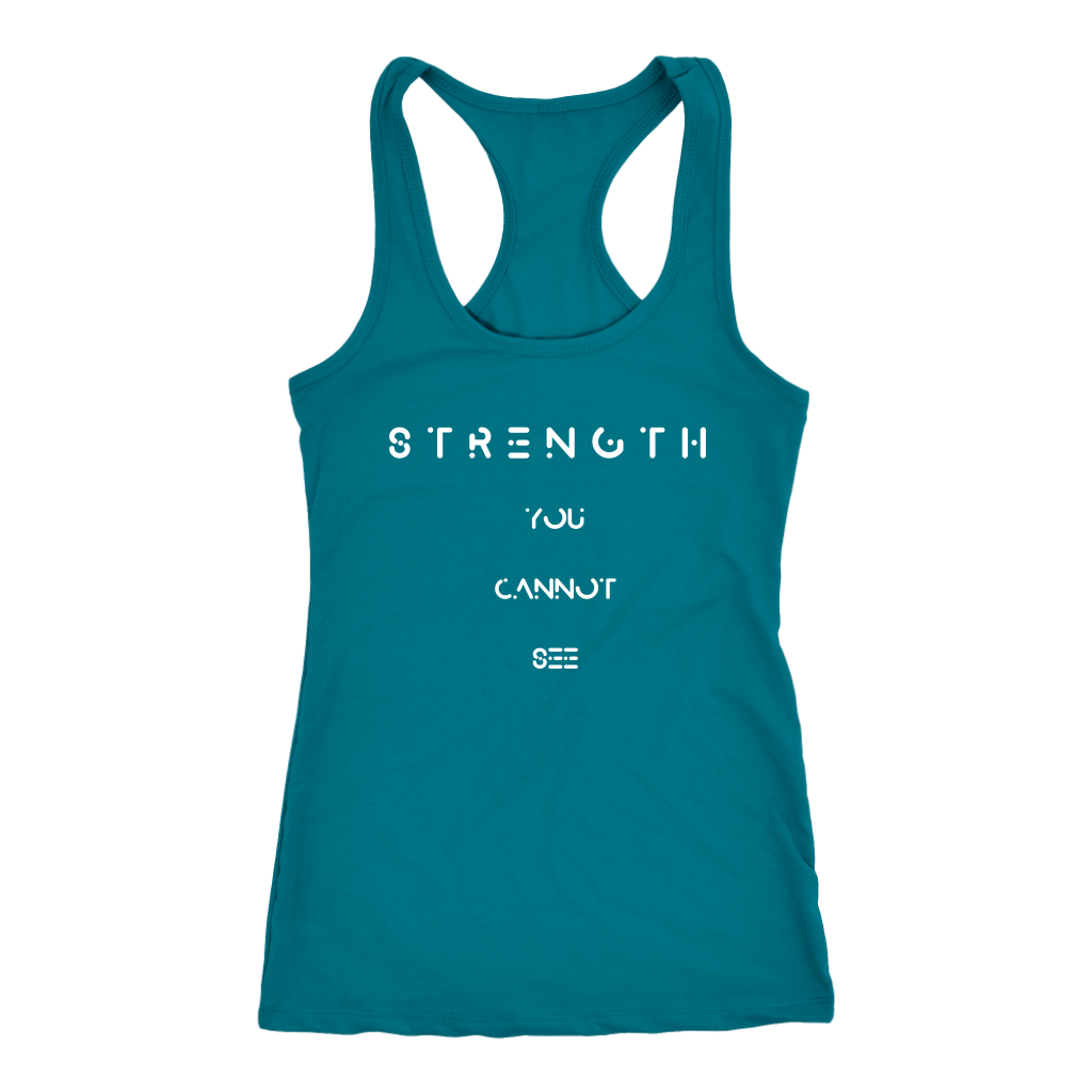 Strength You Cannot See Tee