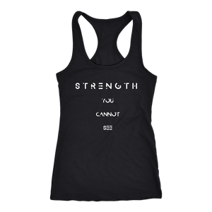 Strength You Cannot See Tee