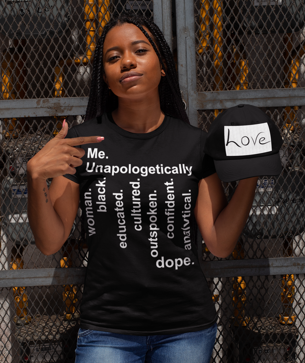 Me. Unapologetically...BLACK...ANALYTICAL...DOPE.